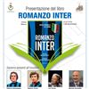 Domenica la presentazione di “Romanzo Inter”, tra giornalisti e leggende nerazzurre